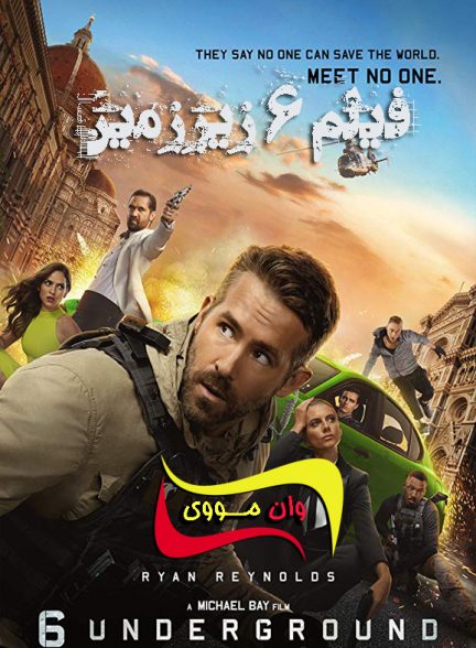 دانلود فیلم شش زیرزمین 6 Underground 2019