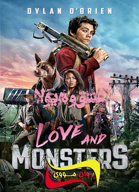 دانلود فیلم عشق و هیولا Love and Monsters 2020