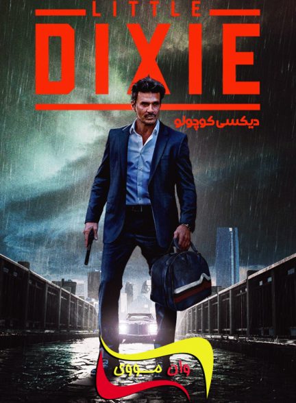 دانلود فیلم دیکسی کوچولو Little Dixie 2023