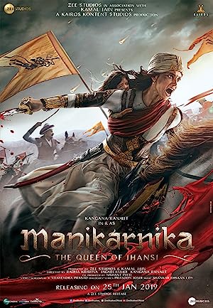 دانلود فیلم هندی Manikarnika: The Queen of Jhansi 2019