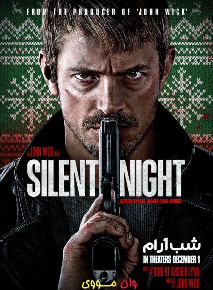 دانلود فیلم شب آرام Silent Night 2023